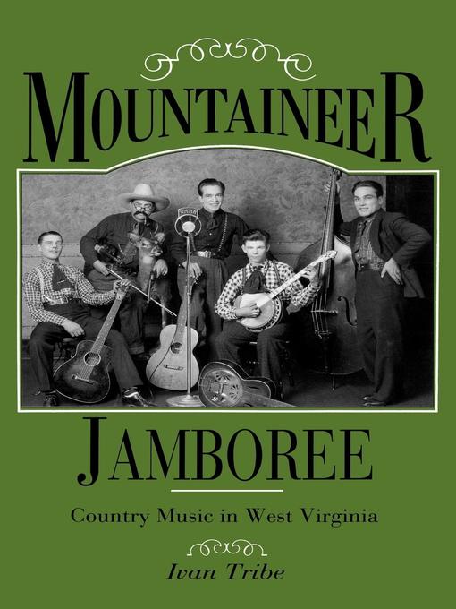 Title details for Mountaineer Jamboree by Ivan M. Tribe - Available